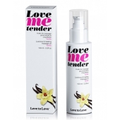 Съедобное согревающее массажное масло Love Me Tender Vanilla с ароматом ванили - 100 мл. - Love to Love - купить с доставкой в Омске