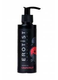 Массажное масло Erotist GRAPEFRUIT с ароматом грейпфрута - 150 мл. - Erotist Lubricants - купить с доставкой в Омске