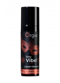 Разогревающий гель для массажа ORGIE Sexy Vibe Hot с эффектом вибрации - 15 мл. - ORGIE - купить с доставкой в Омске