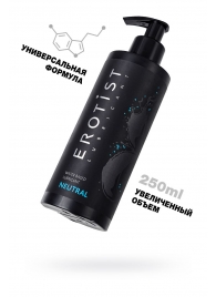 Лубрикант на водной основе Erotist Neutral - 250 мл. - Erotist Lubricants - купить с доставкой в Омске