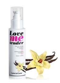 Съедобное согревающее массажное масло Love Me Tender Vanilla с ароматом ванили - 100 мл. - Love to Love - купить с доставкой в Омске
