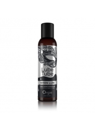 Интимный гель на водной основе Lube Tube Semen Lube - 150 мл. - ORGIE - купить с доставкой в Омске